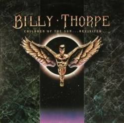 Billy Thorpe : Children of the Sun ... Revisited